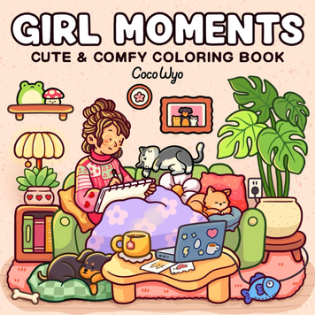 Розмальовка антистрес &laquo;Girl Moments &ndash; Cute & Comfy Coloring Book&raquo; 370 фото